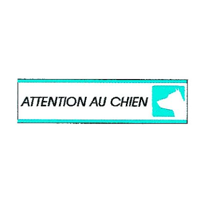 Plaque alu Attention au chien