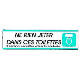 Plaque alu Ne rien jeter dans les toilettes
