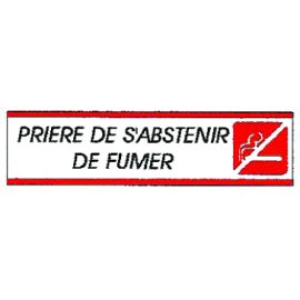 Plaque alu Prière de s'abstenir de fumer